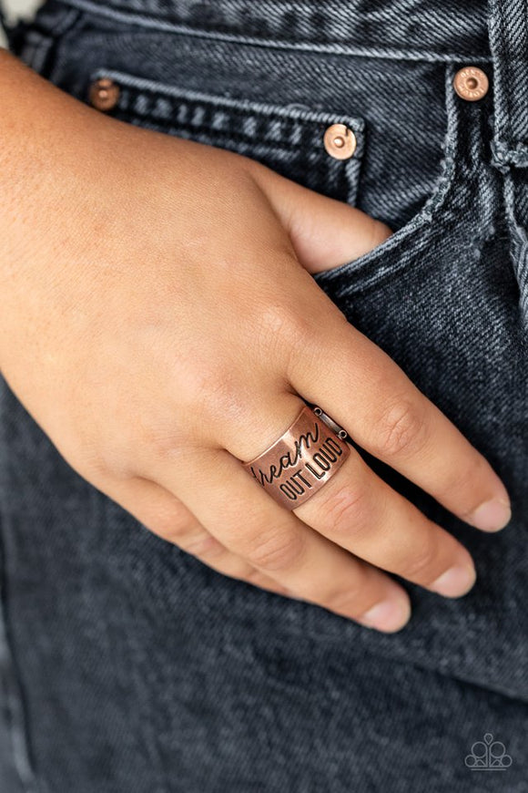 Paparazzi Dream Louder - Copper - Ring  -  The front of a thick copper band is stamped in the phrase, 
